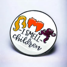 Load image into Gallery viewer, I Smell Children Pin