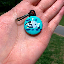 Load image into Gallery viewer, Unacceptable-Zipper Pull