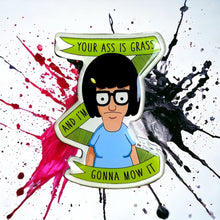 Load image into Gallery viewer, "Ass is Grass" Tina Magnet