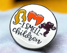 Load image into Gallery viewer, I Smell Children Pin