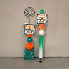 Load image into Gallery viewer, "I'm Fine"