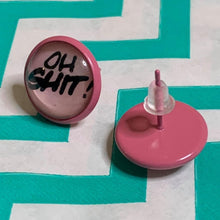 Load image into Gallery viewer, Oh Shit!