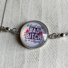 Load image into Gallery viewer, Bad B!tch Bracelet