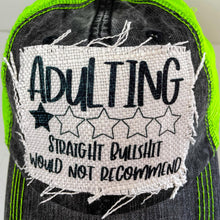 Load image into Gallery viewer, Adulting Is BS Hat