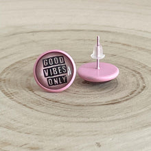 Load image into Gallery viewer, Good Vibes