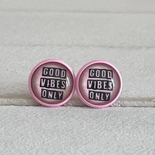 Load image into Gallery viewer, Good Vibes