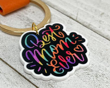 Load image into Gallery viewer, Best Mom Ever Keychain
